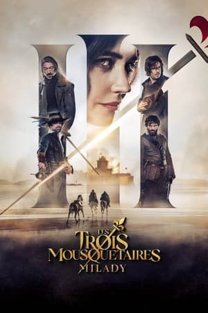 Poster Les trois mousquetaires : Milady 2023