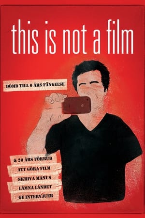 This Is Not a Film 2011