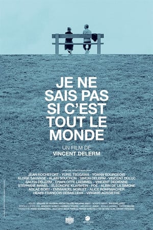 Poster Je ne sais pas si c'est tout le monde 2019