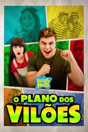 Poster Luccas Neto em: O Plano dos Vilões 2022