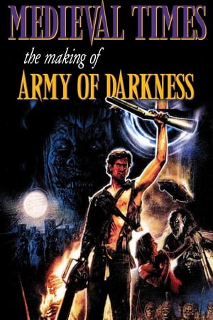 Medieval Times: The Making of Army of Darkness 2015