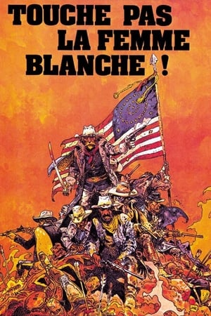 Poster Touche pas à la femme blanche 1974