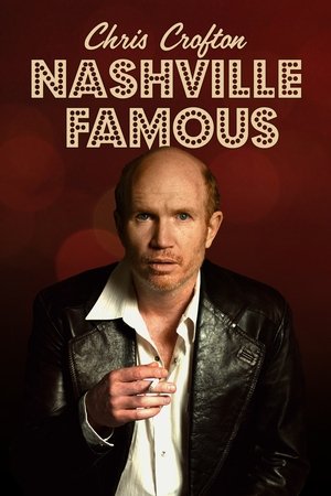 Chris Crofton: Nashville Famous (2025)