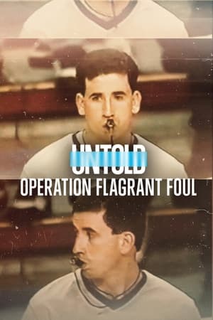 Poster Untold: Operation Flagrant Foul 2022