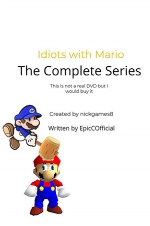 Idiots with Mario