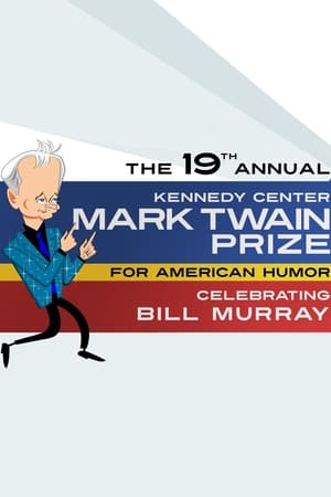 Poster Bill Murray: The Kennedy Center Mark Twain Prize 2016