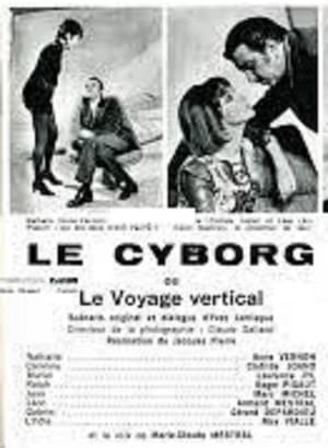 Télécharger Le Cyborg  (Le Voyage vertical) ou regarder en streaming Torrent magnet 