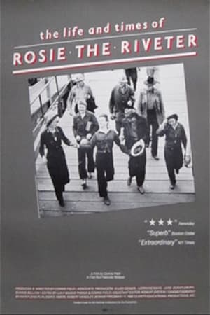 Télécharger The Life and Times of Rosie the Riveter ou regarder en streaming Torrent magnet 