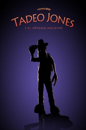 Poster Tadeo Jones y el sótano maldito 2007