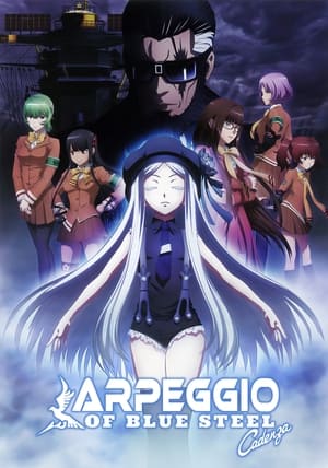 Poster Arpeggio of Blue Steel -Ars Nova Cadenza- 2015