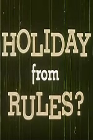 Poster Holiday from Rules? 1958