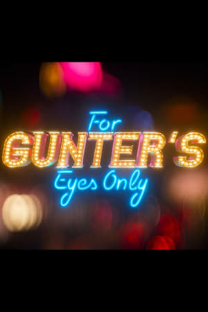 Poster For Gunter’s Eyes Only 2022