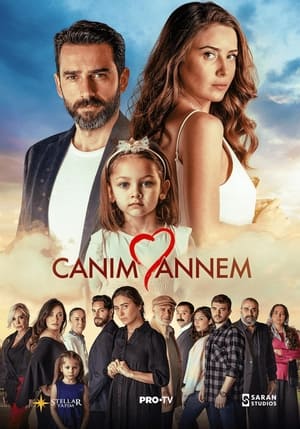 Watch Canım Annem Full Movie