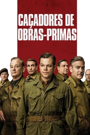 Poster The Monuments Men - Os Caçadores de Tesouros 2014