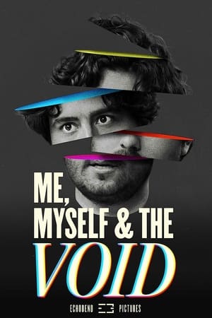 Poster Me, Myself & The Void 2023