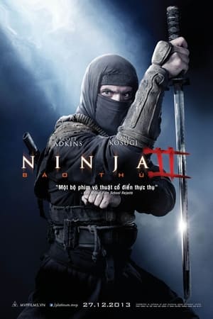 Poster Sát Thủ Ninja 2: Báo Thù 2013