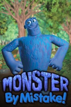 Monster by Mistake 2005