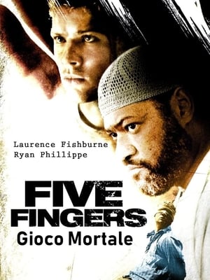 Five Fingers - Gioco mortale 2006