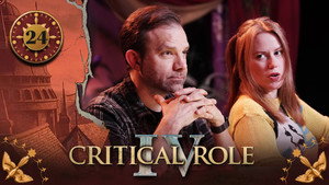 Critical Role Season 4 :Episode 24  Good Tidings
