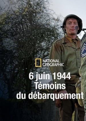 Télécharger 6 Juin 1944 Témoins du Débarquement ou regarder en streaming Torrent magnet 