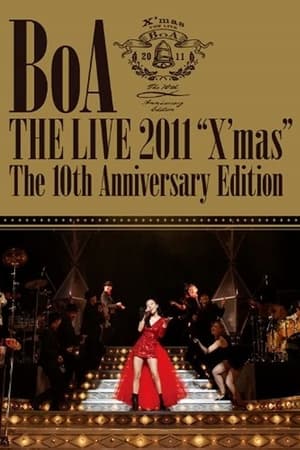 Télécharger BoA THE LIVE 2011 “X'mas” ~The 10th Anniversary Edition~ ou regarder en streaming Torrent magnet 