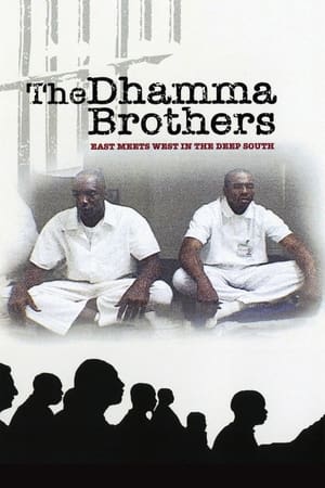 The Dhamma Brothers (2007)
