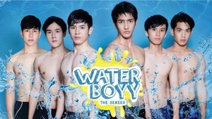 watch Water Boyy: The Series season 1 Episode 7 online poster