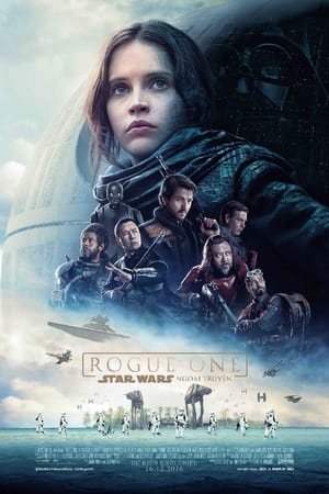 Poster Rogue One: Star Wars Ngoại Truyện 2016