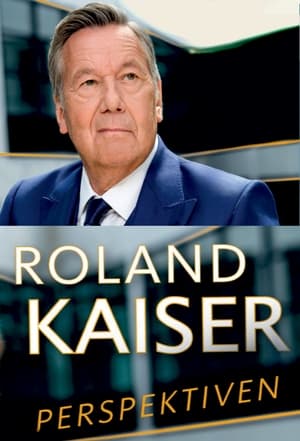 Télécharger Roland Kaiser - vom Findelkind zum Superstar ou regarder en streaming Torrent magnet 