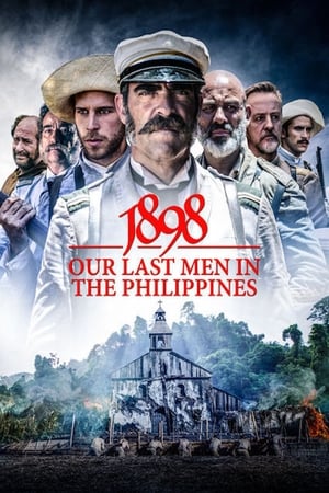 Poster 1898: Our Last Men in the Philippines 2016