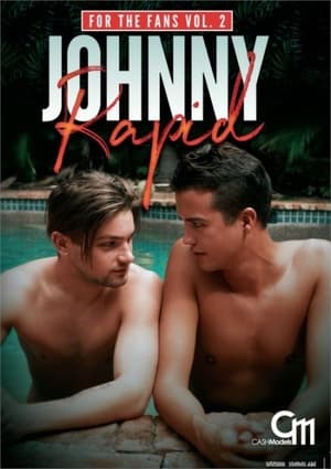 Télécharger Johnny Rapid: For the Fans Vol. 2 ou regarder en streaming Torrent magnet 