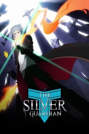 Poster The Silver Guardian 2017