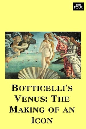 Poster Botticelli's Venus: The Making of an Icon 2016