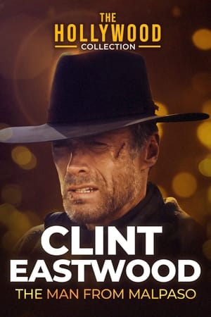 Poster Clint Eastwood: The Man from Malpaso 1994