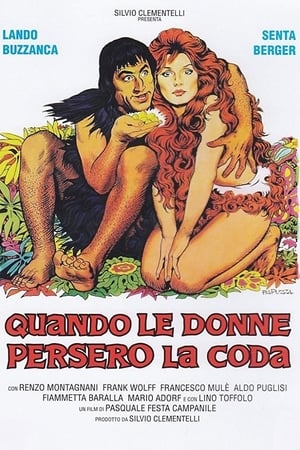 Quando le donne persero la coda 1972