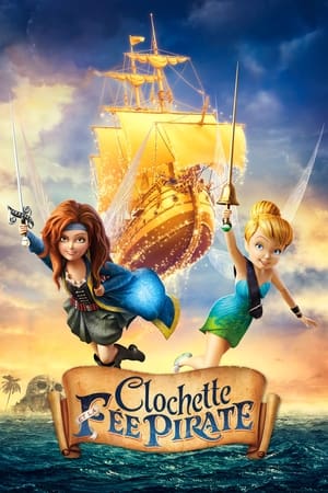 Télécharger Clochette et la fée pirate ou regarder en streaming Torrent magnet 