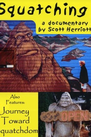 Squatching (2002)