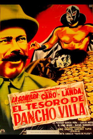 Télécharger El tesoro de Pancho Villa ou regarder en streaming Torrent magnet 