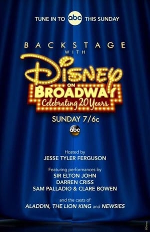 Poster Backstage With Disney on Broadway: Celebrating 20 Years 2014