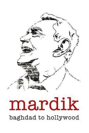 Mardik: From Baghdad to Hollywood 2008