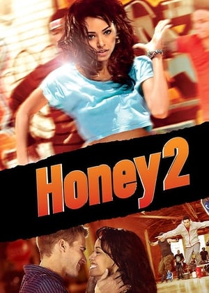 Honey 2 - Lass keinen Move aus 2011