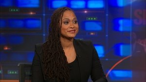 The Daily Show Season 20 :Episode 43  Ava DuVernay