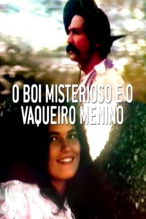 O Boi Misterioso e o Vaqueiro Menino 1980