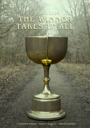 The Winner Takes it All (2025)