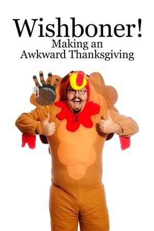 Image WISHBONER: Making an Awkward Thanksgiving