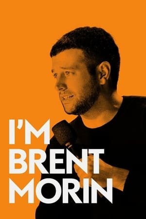 Image Brent Morin: I'm Brent Morin