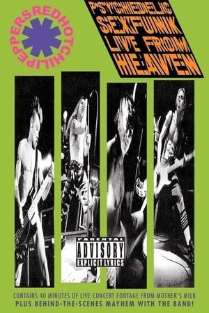 Red Hot Chili Peppers: Psychedelic Sexfunk Live from Heaven 1990