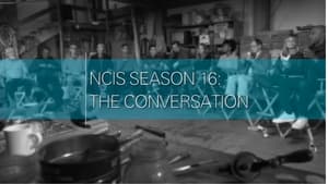 NCIS Season 0 :Episode 127  NCIS Season 16: The Conversation