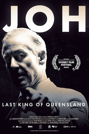 Joh: Last King Of Queensland (2025)