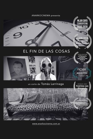 THE END OF THINGS (2020)